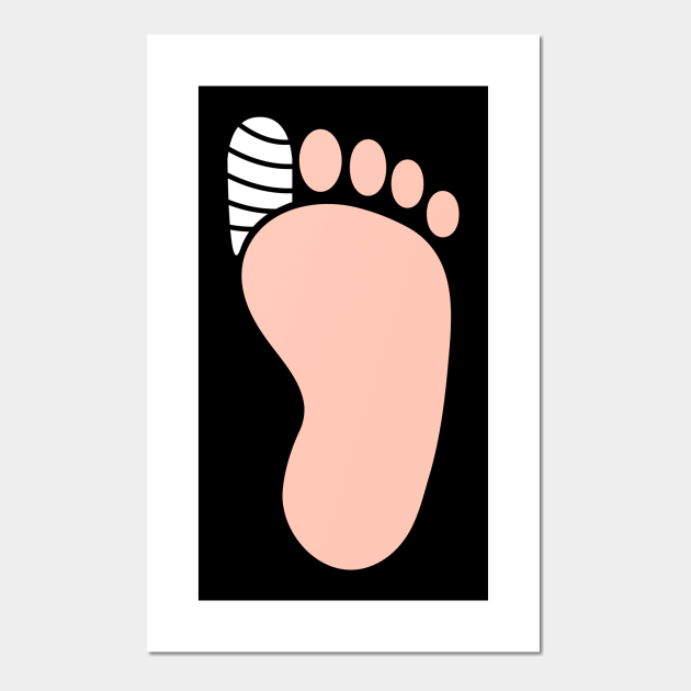 Funny Get Well Gift Broken Toe Fracture Broken Plakat i Druk Artystyczny TeePublic PL
